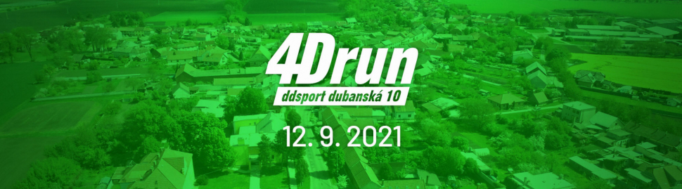 4Drun dubanská desítka již brzy